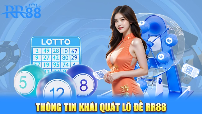 Vài thông tin về lô đề RR88